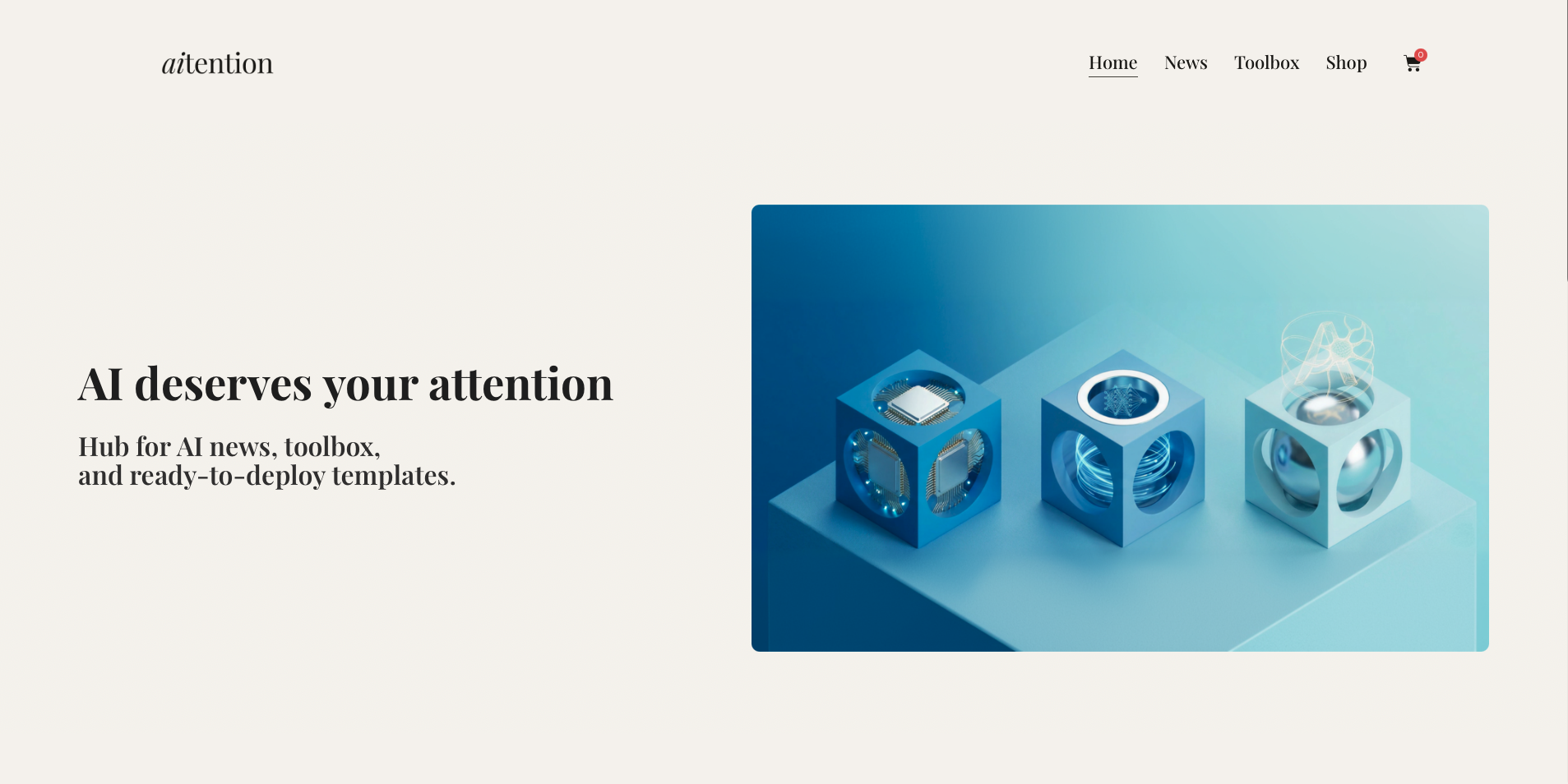 aitention.net homepage — AI deserves your attention, hub for AI news, toolbox, and ready-to-deploy templates
